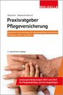 André Wieprecht: Praxisratgeber Pflegeversicherung, Buch