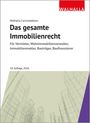 Walhalla Fachredaktion: Das gesamte Immobilienrecht, Buch