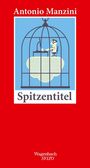 Antonio Manzini: Spitzentitel, Buch