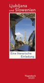 : Ljubljana und Slowenien, Buch