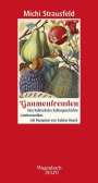 Michi Strausfeld: Gaumenfreuden, Buch