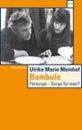 Ulrike Marie Meinhof: Bambule, Buch