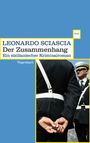 Leonardo Sciascia: Der Zusammenhang, Buch