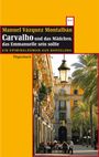 Manuel Vázquez Montalbán: Carvalho und das Mädchen, das Emmanuelle sein sollte, Buch