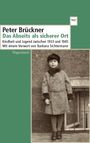 Peter Brückner: Das Abseits als sicherer Ort, Buch