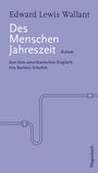 Edward Lewis Wallant: Des Menschen Jahreszeit, Buch