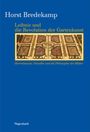 Horst Bredekamp: Leibniz und die Revolution der Gartenkunst, Buch
