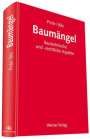 Karsten Prote: Baumängel - Bautechnische und -rechtliche Aspekte, Buch
