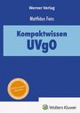 Text: „Werner Verlag“, „Matthäus Fons“, „Kompaktwissen UVgO“. Blaues Cover mit orangenem Siegel und Wolters Kluwer-Logo.