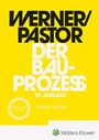 Text: "WERNER/PASTOR DER BAU-PROZESS 19. AUFLAGE. Werner Verlag." Gelbes Cover, modernes Layout, Verlag-Logo unten.