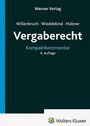 Vergaberecht: Kompaktkommentar, 6. Auflage. Autoren: Willenbruch, Wiedekind, Hübner. Verlag: Werner Verlag.
