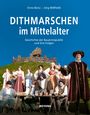 Enno Bünz: Dithmarschen im Mittelalter, Buch