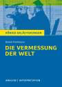 Daniel Kehlmann: Die Vermessung der Welt von Daniel Kehlmann., Buch