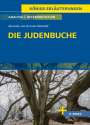 Annette von Droste-Hülshoff: Die Judenbuche von Annette von Droste-Hülshoff - Textanalyse und Interpretation, Buch
