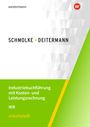 Text: Schmolke · Deitermann, Industriebuchführung mit Kosten- und Leistungsrechnung, IKR, Arbeitsheft. Logo oben rechts, grüner Bereich unten.