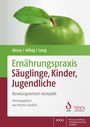 Ute Alexy: Ernährungspraxis Säuglinge, Kinder, Jugendliche, Buch