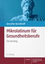 Annette Kerckhoff: Mikrolatinum für Gesundheitsberufe, Buch