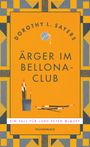 Dorothy L. Sayers: Ärger im Bellona-Club, Buch
