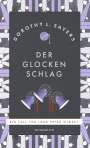 Dorothy L. Sayers: Der Glocken Schlag, Buch
