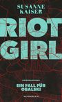 Susanne Kaiser: Riot Girl, Buch