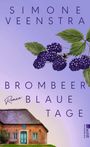 Simone Veenstra: Brombeerblaue Tage, Buch