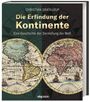 Christian Grataloup: Die Erfindung der Kontinente, Buch