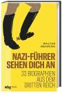 Walter Mehring: Nazi-Führer sehen dich an, Buch