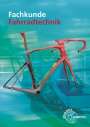 Ernst Brust: Fachkunde Fahrradtechnik, Buch