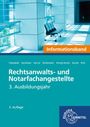 Thomas Cleesattel: Rechtsanwalts- und Notarfachangestellte, Informationsband, Buch