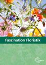 Heike Damke-Holtz: Faszination Floristik, Buch