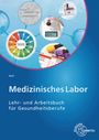 Edeltraud Wolf: Medizinisches Labor, Buch