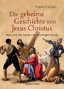 Frank Fabian: Die geheime Geschichte von Jesus Christus, Buch