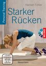 Buchcover: "Starker Rücken" von Hannah Fühler, Personal Training, mit DVD. Eine Frau in Sportkleidung kniet gebeugt.
