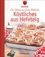 : Köstliches aus Hefeteig. Schätze aus Omas Backbuch. 86 fast vergessene Backrezepte, Buch