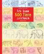 Norbert Pautner: Ich kann 500 Tiere zeichnen. Für Kinder ab 8 Jahren, Buch