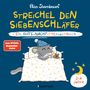 Nico Sternbaum: Streichel den Siebenschläfer - Ein Gute-Nacht-Mitmachbuch. Für Kinder ab 2 Jahren, Buch