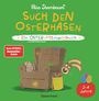 Nico Sternbaum: Such den Osterhasen. Ein Oster-Mitmachbuch. Zum Schütteln, Schaukeln, Pusten, Klopfen und sehen, was dann passiert. Von 2 bis 4 Jahren, Buch