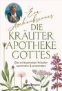 Eva Aschenbrenner: Die Kräuterapotheke Gottes, Buch