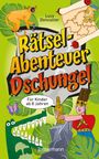 "Rätsel-Abenteuer Dschungel", Lucy Doncaster, "Für Kinder ab 8 Jahren". Illustration mit Affe, Krokodil und Entdecker.