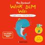"Wink dem Wal", "Das kleine Mitmachbuch", "Dein SPIEGEL Bestseller-Autor", "2-4 Jahre". Illustration: Lächelnder Wal mit Hut.