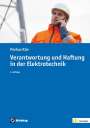 Markus Klar: Verantwortung und Haftung in der Elektrotechnik, Buch