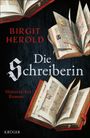 Birgit Herold: Die Schreiberin, Buch