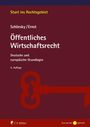 "Start ins Rechtsgebiet: Öffentliches Wirtschaftsrecht, Deutsche und europäische Grundlagen, 5. Auflage." 
Roter Schlüssel auf gestreiftem Hintergrund.