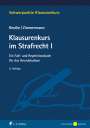 Werner Beulke: Klausurenkurs im Strafrecht I, Buch