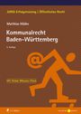 Matthias Müller: Kommunalrecht Baden-Württemberg, Buch