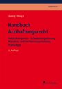 Handbuch Arzthaftungsrecht, Buch