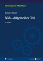 Text: "Schwerpunkte Pflichtfach", "Schack / Stieper", "BGB – Allgemeiner Teil", "18. Auflage". Blaues Cover mit Zahnrädern.