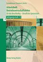 Michael Schmidthausen: Arbeitsheft Betriebswirtschaftslehre. für das Berufskolleg - Berufliches Gymnasium - Jahrgangsstufe 13, Buch