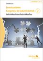 Michael Schmidthausen: Lernsituationen Kompetenz im Industriebetrieb - Band 2, Buch