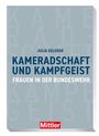 Julia Egleder: Kameradschaft und Kampfgeist, Buch